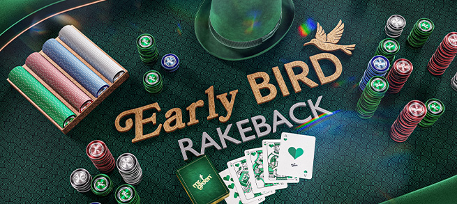 Aktion „Early Bird Rakeback“