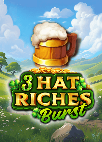 3 Hat Riches Burst